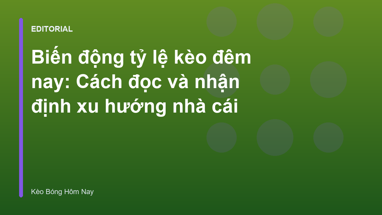 Biểu đồ biến động tỷ lệ kèo bóng đá